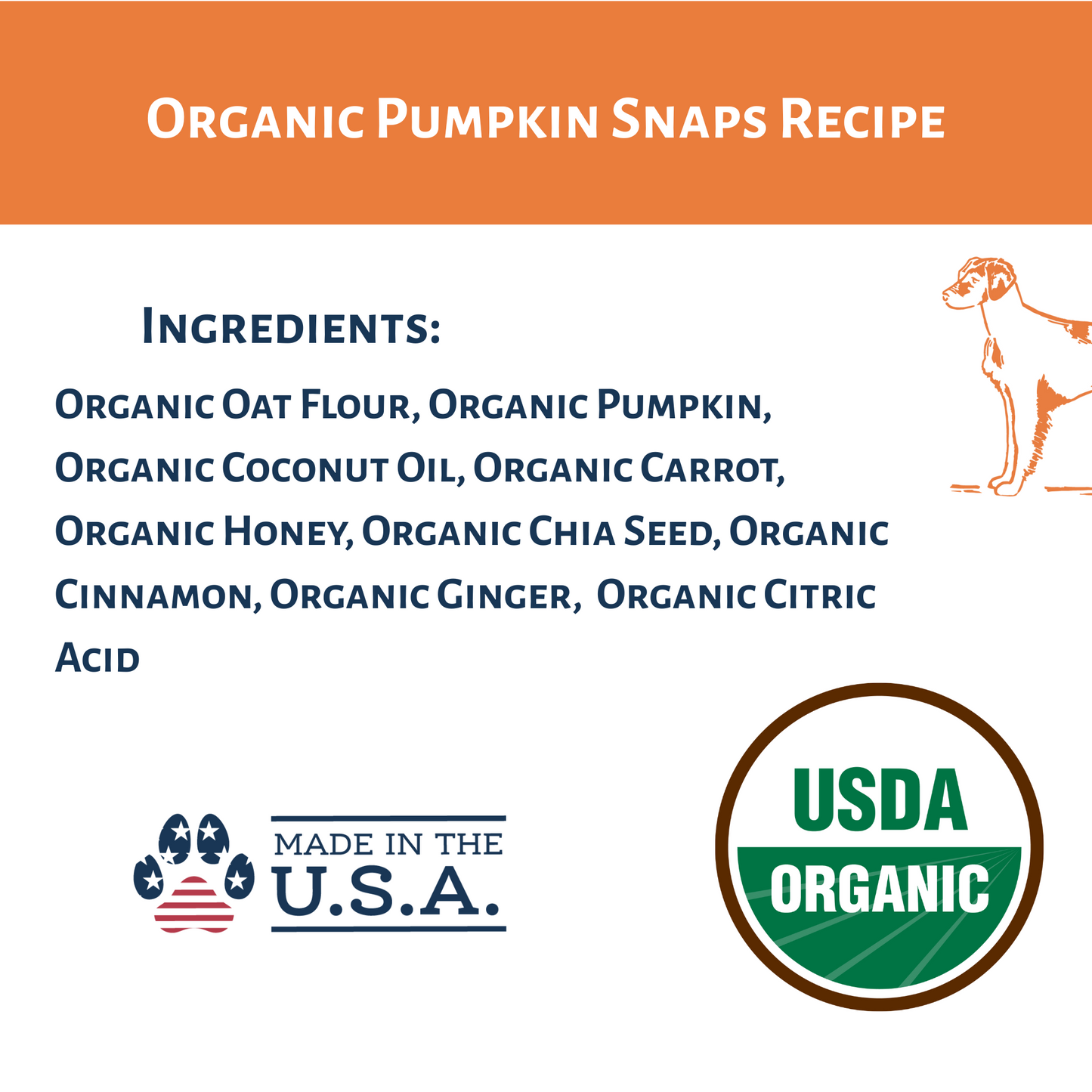 Dog Mamma's Organic Pumpkin Snaps Recipe- USDA Organic Certified Dog Treats